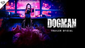 Leia mais sobre o artigo Veja o trailer de Dogman
